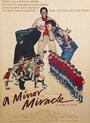 Смотреть «A Minor Miracle» онлайн фильм в хорошем качестве