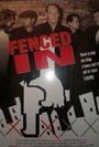 Fenced In (1997) кадры фильма смотреть онлайн в хорошем качестве