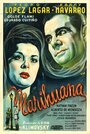 Марихуана (1950) кадры фильма смотреть онлайн в хорошем качестве