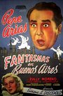 Fantasmas en Buenos Aires (1942) трейлер фильма в хорошем качестве 1080p