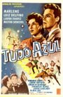 Tudo Azul (1952) трейлер фильма в хорошем качестве 1080p