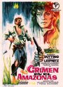 Und der Amazonas schweigt (1963) скачать бесплатно в хорошем качестве без регистрации и смс 1080p