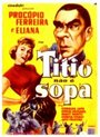 Titio Não É Sopa