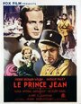 Смотреть «Le prince Jean» онлайн фильм в хорошем качестве