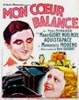 Смотреть «Mon coeur balance» онлайн фильм в хорошем качестве