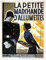 Маленькая продавщица спичек (1928) трейлер фильма в хорошем качестве 1080p