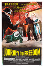 Journey to Freedom (1957) кадры фильма смотреть онлайн в хорошем качестве