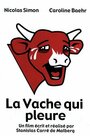 La vache qui pleure