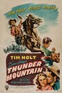 Thunder Mountain (1947) скачать бесплатно в хорошем качестве без регистрации и смс 1080p