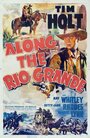 Along the Rio Grande (1941) кадры фильма смотреть онлайн в хорошем качестве