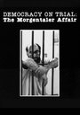 Democracy on Trial: The Morgentaler Affair