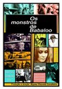 Os Monstros de Babaloo (1971) скачать бесплатно в хорошем качестве без регистрации и смс 1080p