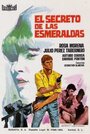 Смотреть «El secreto de las esmeraldas» онлайн фильм в хорошем качестве