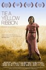 Tie a Yellow Ribbon (2007) трейлер фильма в хорошем качестве 1080p