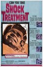 Смотреть «Shock Treatment» онлайн фильм в хорошем качестве