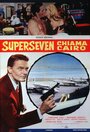 Superseven chiama Cairo (1965) трейлер фильма в хорошем качестве 1080p