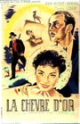 La chèvre d'or (1943) трейлер фильма в хорошем качестве 1080p