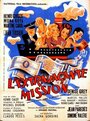 L'extravagante mission