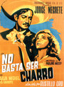 No basta ser charro (1946) скачать бесплатно в хорошем качестве без регистрации и смс 1080p