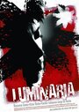 Luminaria (2005) трейлер фильма в хорошем качестве 1080p