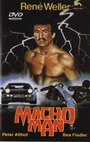 Смотреть «Macho Man» онлайн фильм в хорошем качестве