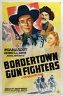 Bordertown Gun Fighters