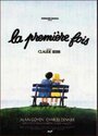 Смотреть «La première fois» онлайн фильм в хорошем качестве