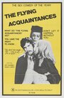 Flying Acquaintances (1973) трейлер фильма в хорошем качестве 1080p