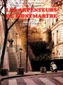 Les arpenteurs de Montmartre