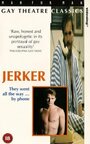 Смотреть «Jerker» онлайн фильм в хорошем качестве