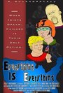 Смотреть «Everything Is Everything» онлайн фильм в хорошем качестве