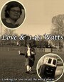 Love and 145 Watts