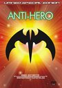 Anti-hero (1999) трейлер фильма в хорошем качестве 1080p