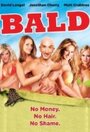 Смотреть «Bald» онлайн фильм в хорошем качестве