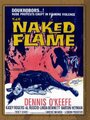 Смотреть «The Naked Flame» онлайн фильм в хорошем качестве