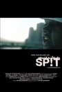 Смотреть «Sp!t» онлайн фильм в хорошем качестве