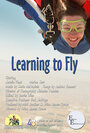 Learning to Fly (2005) скачать бесплатно в хорошем качестве без регистрации и смс 1080p