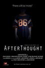 AfterThought (2007) трейлер фильма в хорошем качестве 1080p