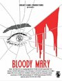 Смотреть «Bloody Mary» онлайн фильм в хорошем качестве