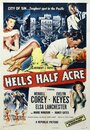 Смотреть «Hell's Half Acre» онлайн фильм в хорошем качестве