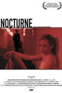 Смотреть «Nocturne» онлайн фильм в хорошем качестве