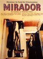 Смотреть «Mirador» онлайн фильм в хорошем качестве