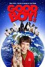 Good Boy (2003) трейлер фильма в хорошем качестве 1080p