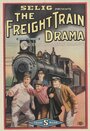 A Freight Train Drama (1912) трейлер фильма в хорошем качестве 1080p