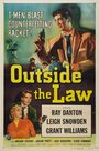 Смотреть «Outside the Law» онлайн фильм в хорошем качестве