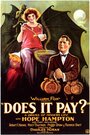 Does It Pay? (1923) трейлер фильма в хорошем качестве 1080p