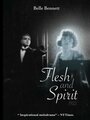 Смотреть «Flesh and Spirit» онлайн фильм в хорошем качестве