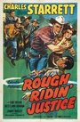 Rough Ridin' Justice (1945) скачать бесплатно в хорошем качестве без регистрации и смс 1080p