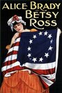 Betsy Ross (1917) трейлер фильма в хорошем качестве 1080p