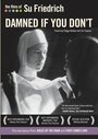 Damned If You Don't (1987) кадры фильма смотреть онлайн в хорошем качестве